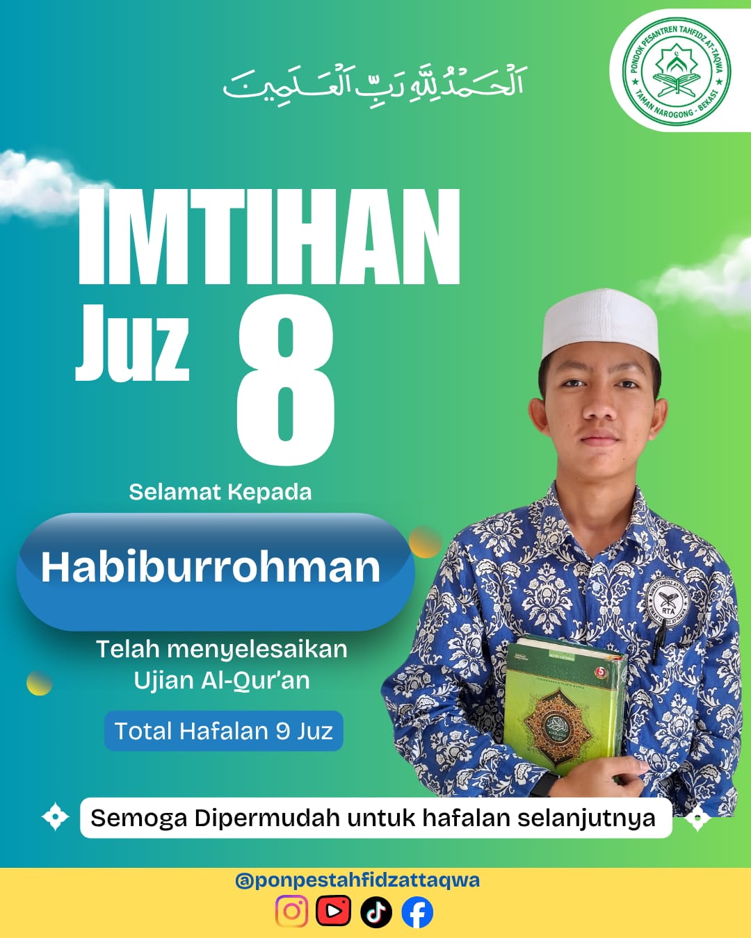 Santri At-Taqwa, Habiburrohman Selesaikan Imtihan Juz 8